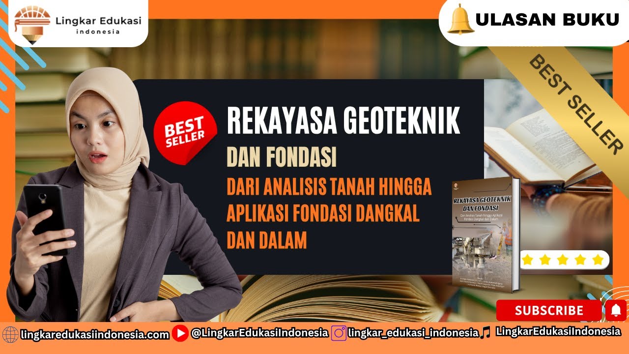 REKAYASA GEOTEKNIK DAN FONDASI:Dari Analisis Tanah hingga Aplikasi Fondasi Dangkal dan Dalam