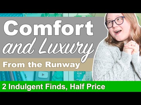 Comfort & Luxury From the Runway: 2 Indulgent Finds, Now Half Price || Autumn Beckman