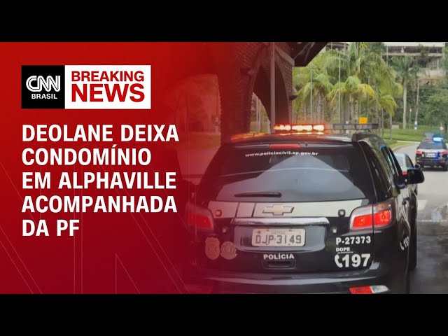 Veja momento em que Deolane deixa condomínio acompanhada de carro da PF | LIVE CNN