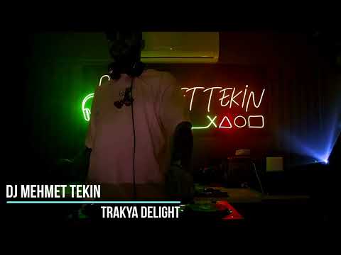Dj Mehmet Tekin - Trakya Delight - (Official Video)