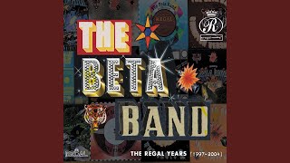  "Won" by Beta Band 