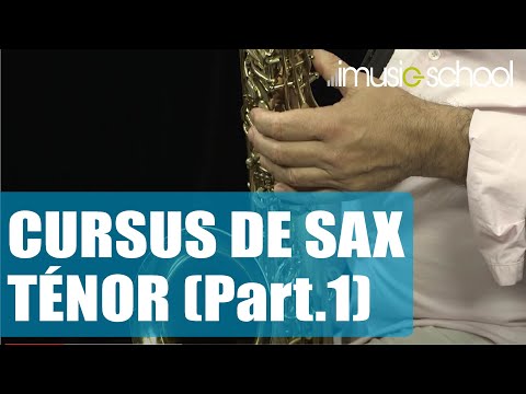 🎷 CURSUS DE SAXOPHONE TÉNOR PARTIE 1 "Débutant" - Cours avec Jean-Marc BACCARINI sur imusic-school