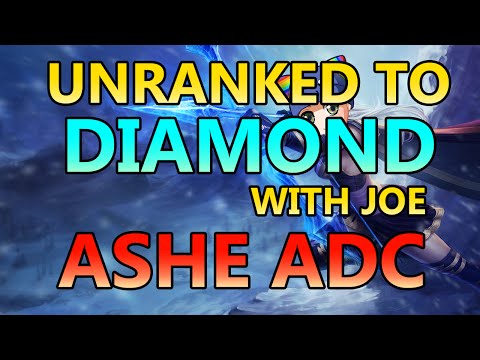 Unranked to Diamond With Joe - Placement 2: Ashe ADC - Full Ranked Gameplay Commentary