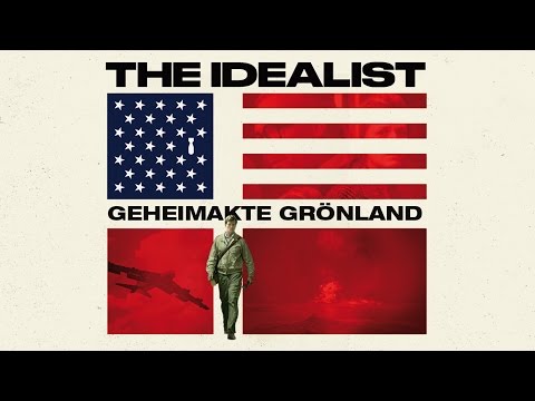 Trailer-Vorschau: The Idealist - Geheimakte Grönland