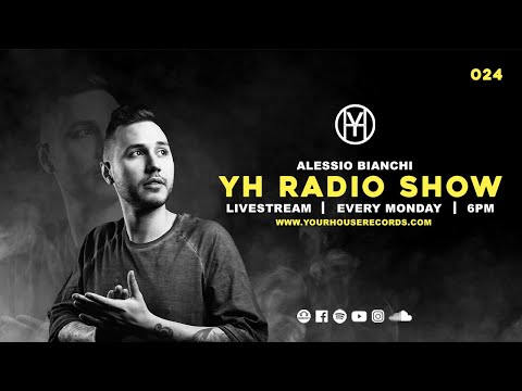 YH RADIOSHOW 024 w/ Alessio Bianchi (BG)