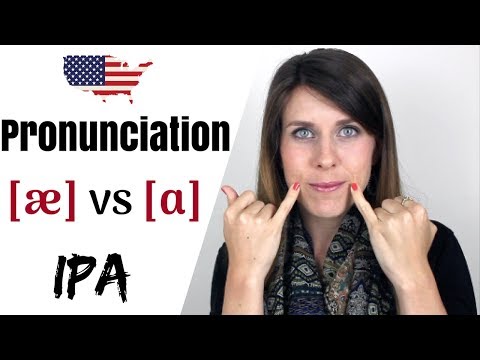 Learn the IPA | [æ] vs [ɑ]