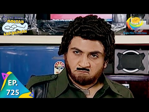 Taarak Mehta Ka Ooltah Chashmah - Episode 725 - Full Episode