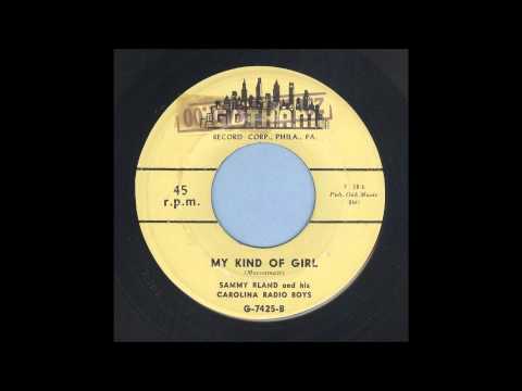 Sammy Bland - My Kind Of Girl - Rockabilly 45