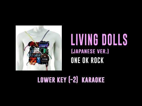 Living Dolls [Key -2] - ONE OK ROCK | カラオケ | Kanjou Effect | Karaoke Instrumental with Lyrics