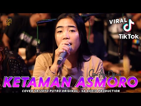 GEA AYU KETAMAN ASMORO COVER JARANAN SRIJOYO PUTRO ORIGINAL TERBARU 2024