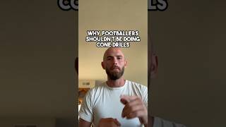 Why Footballers Shouldn’t Be Doing Cone Drills ❌🙅‍♂️