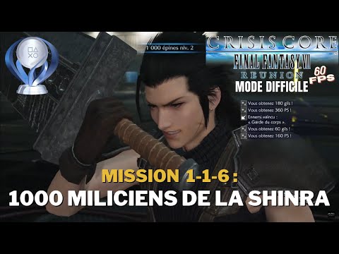 Crisis Core : Final Fantasy VII Reunion - Mission 239 : 1-1-6 : 1000 Miliciens de la Shinra