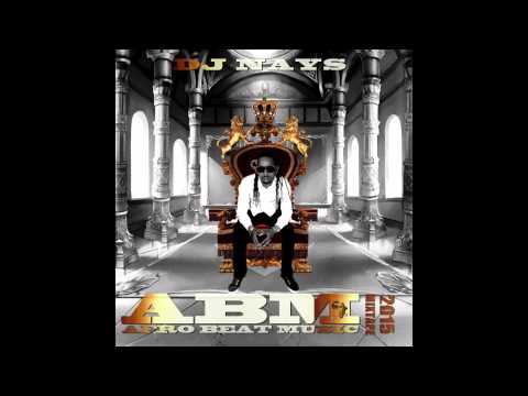 Dj Nays 13. - Give It To Her remix / Mr Vegas ( Afro Beat Music - Mixtape 2015 )
