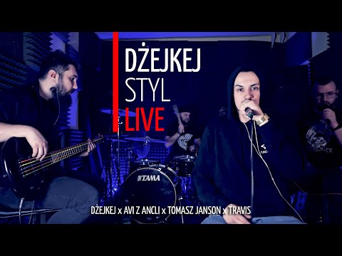 DŻEJKEJ - STYL (LIVE SESSION) + BAND