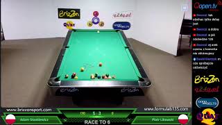 Półfinał: Adam Stankiewicz vs Piotr Likowski - FB135 STANDARD brizzonsport.com GOLD race to 6