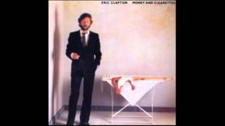 Eric Clapton - Everybody Oughta Make A  Change