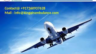 Get Comfortable Air Ambulance Service in Jamshedpur and Bokaro by King