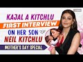 Kajal Aggarwal S FIRST INTERVIEW On Her SON Neil Kitchlu FIRST Words Cute Habits Mother S Day