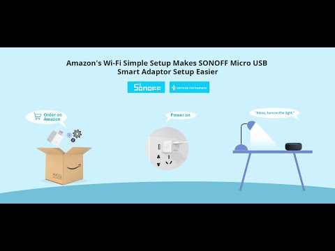 Amazon Wi-Fi simple setup - How to use SONOFF Micro-CFH smart adapter with Alexa?