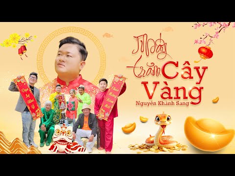 Mấy trăm cây vàng - Nguyễn Khánh Sang