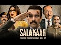 Salakaar Full Movie 2025 HD Facts Naveen Kasturia Purnendu Bhattacharya Mouni Roy Jio Hotstar