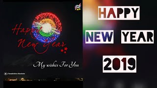 Download lagu Happy New Year 2019 || New Year 2019 Wishes, Greetings|| Whatsapp status videos || RM mp3