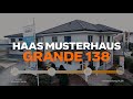 Haas Musterhaus Grande 138 Video Rundgang