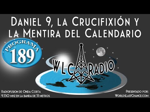 Daniel 9, la Crucifixión y la Mentira del Calendario