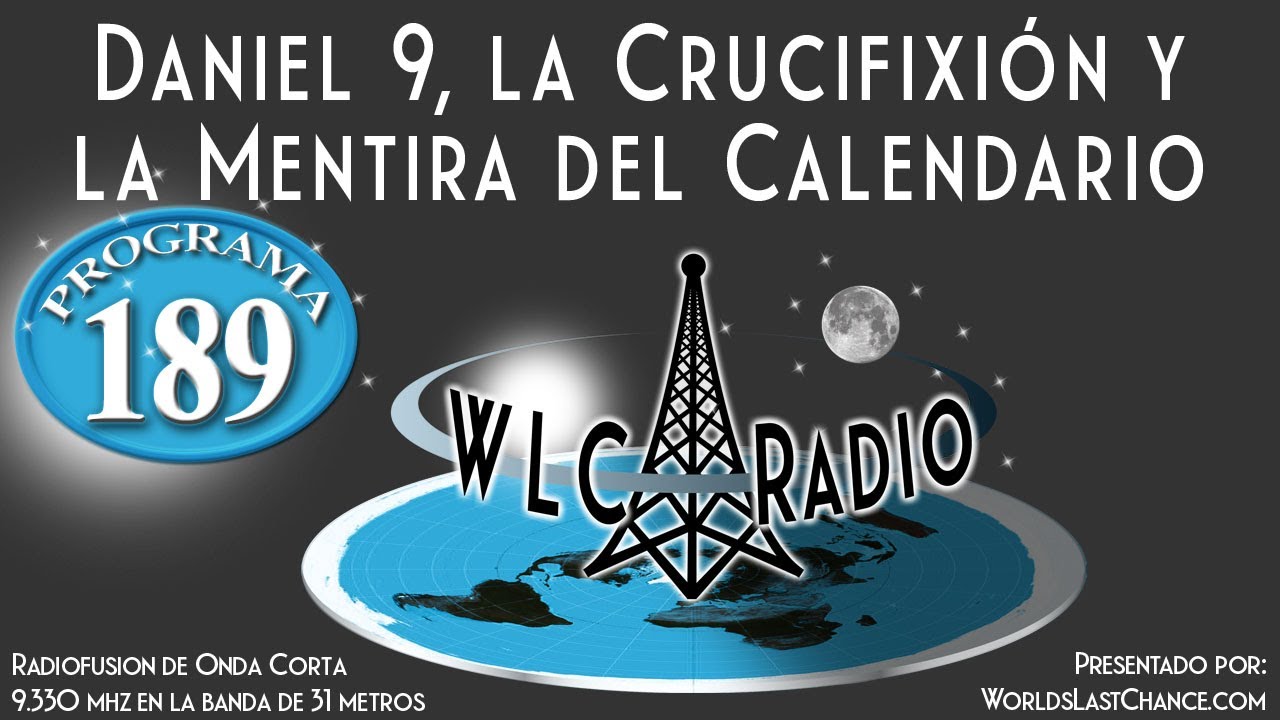 Daniel 9, la Crucifixión y la Mentira del Calendario