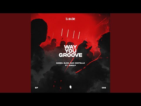 Way You Groove