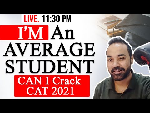 I'm An AVERAGE STUDENT - CAN I Crack CAT 2021