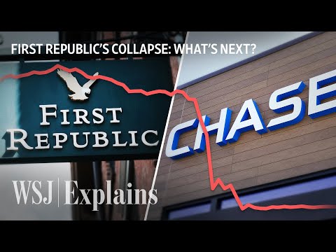 Why First Republic Bank Was Seized and Sold to JPMorgan Chase | WSJ