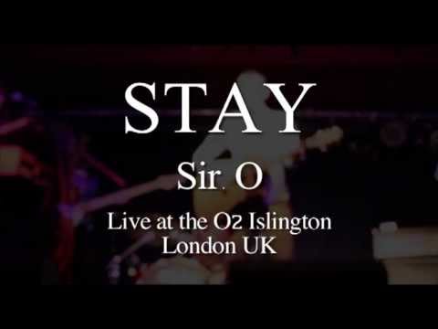 Stay - Live@O2 Islington, London