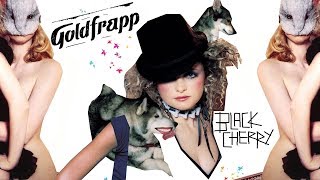 Goldfrapp - Black Cherry (Lawrence Remix)