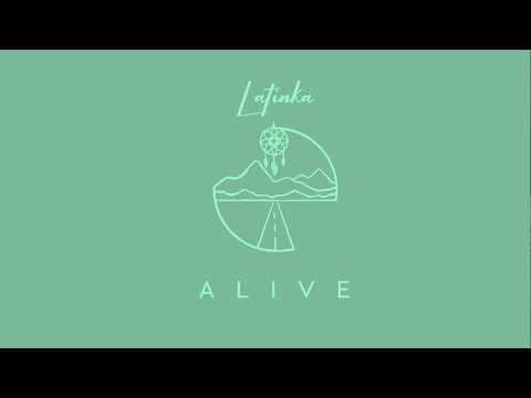Lirik Latinka - Alive