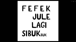 Download lagu Fefek Jule Lagi Sibuk - Zoxygen (Lirik video coy) | Jule Disstrack mp3