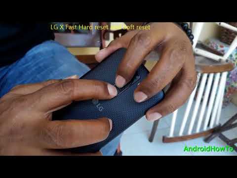 LG X Fast Hard reset and Soft reset