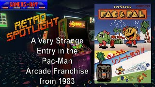 Pac & Pal (Namco, 1983) A Strange Entry in the Pac-Man Franchise