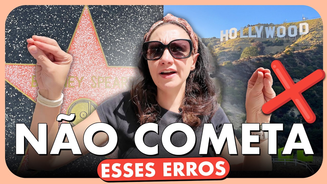 MISTAKES NOT TO MAKE WHEN TRIPING TO LOS ANGELES!