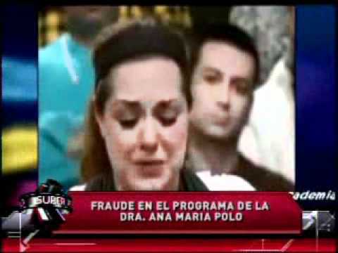 SuperXclusivo 9/29/11 - Fraude en el programa de la Dra. Ana María Polo