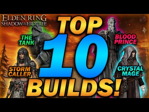 "The TOP 10 Most FUN & OP BUILDS to use in Elden Ring!" (2025 List)