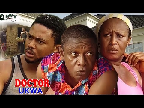 Doctor Ukwa Season 1  - Latest Nigerian Nollywood Movie