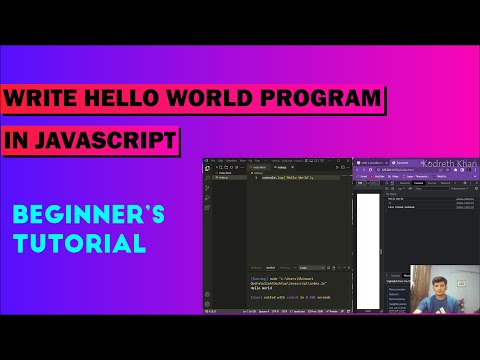 Writing Hello World Program In Javascript
