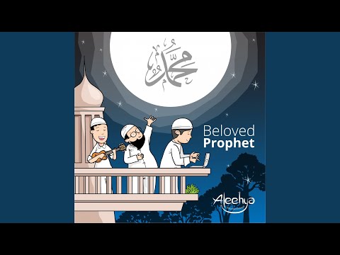 Beloved Prophet