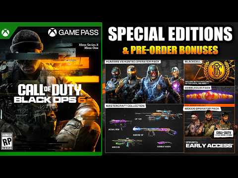 Call of Duty: BLACK OPS 6 Editions, Pre-Order Bonus and Xbox Game Pass Details!