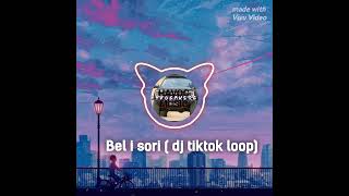 Download lagu Bel i sori, ( dj tiktok loop) mp3 Download lagu Bel i sori, ( dj tiktok loop) mp3
