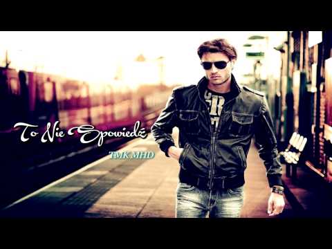 TMK MHD - TO NIE SPOWIEDŹ