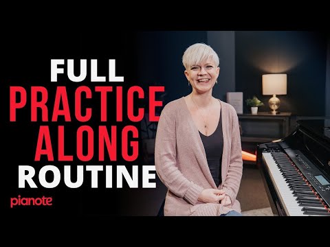 Your Complete Daily Piano Practice Routine (Only 15 Minutes)
