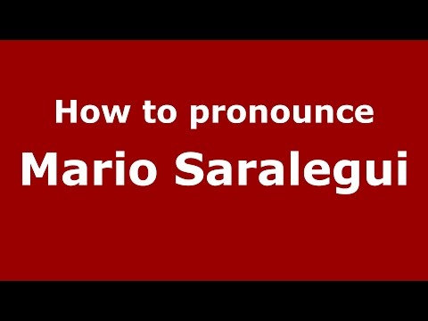 How to pronounce Mario Saralegui (Spanish/Argentina) - PronounceNames.com