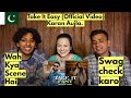 Take It Easy (Official Video) Karan Aujla.| Pakistani Reaction | Reaction Video